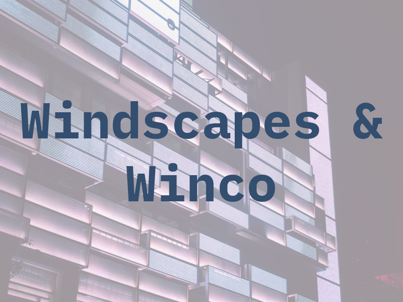 Windscapes & Winco