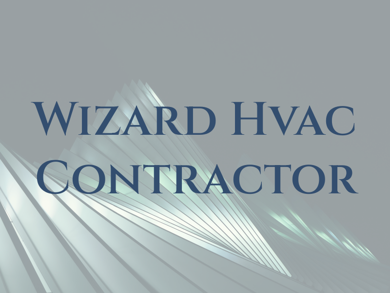 Wizard Hvac Contractor LLC