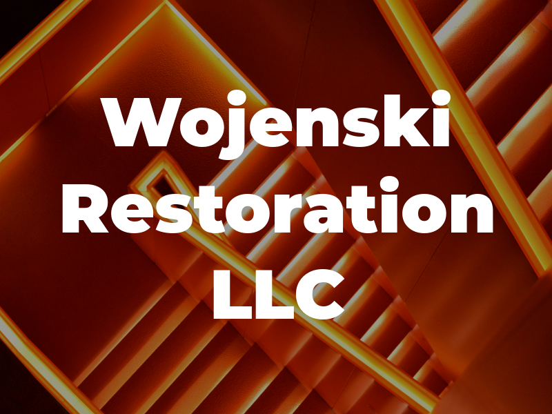 Wojenski Restoration LLC