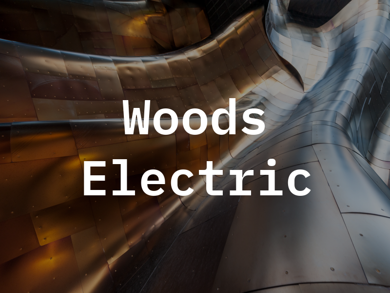 Woods Electric