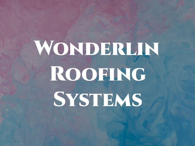 Wonderlin Roofing Systems