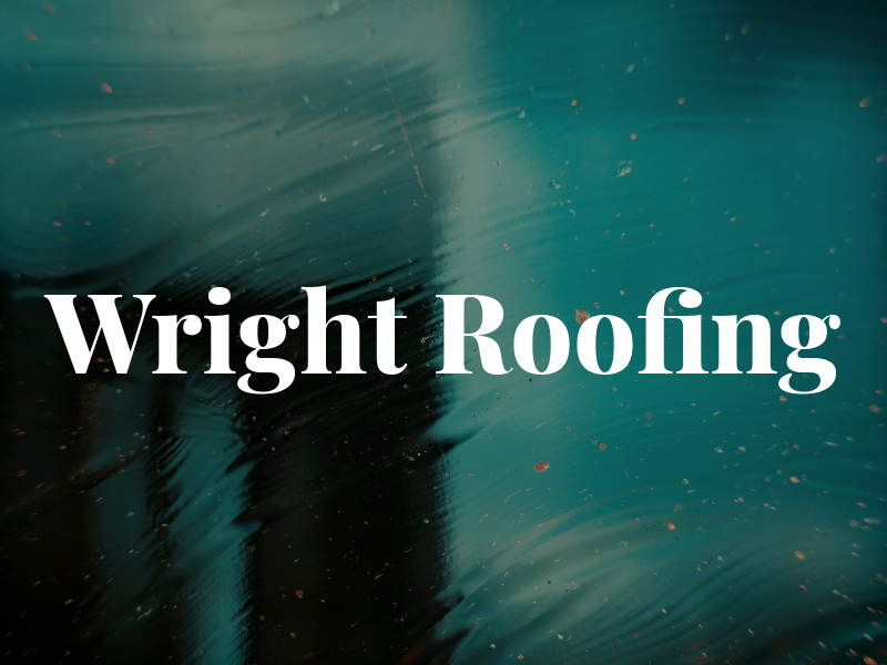 Wright Roofing