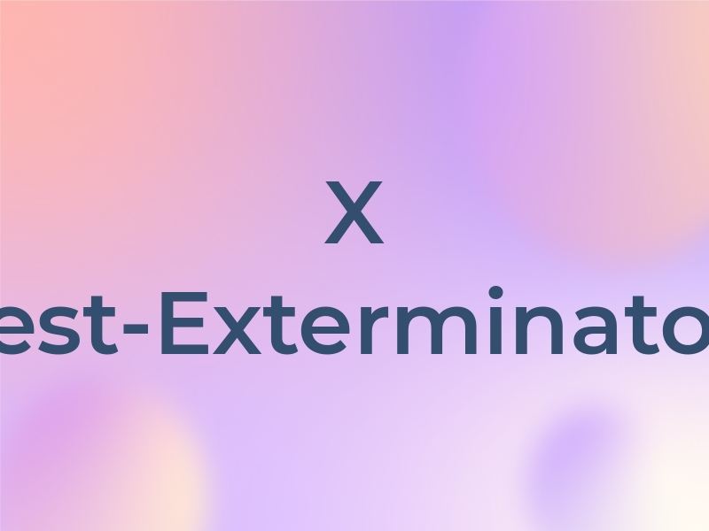 X Pest-Exterminators