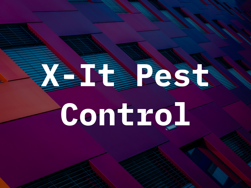X-It Pest Control