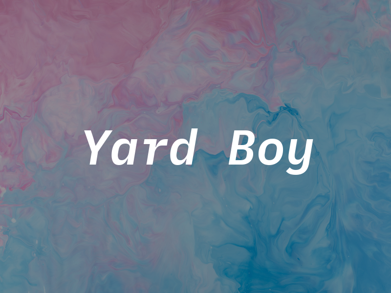 Yard Boy