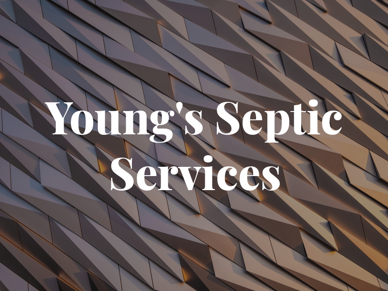 Young's Septic Services