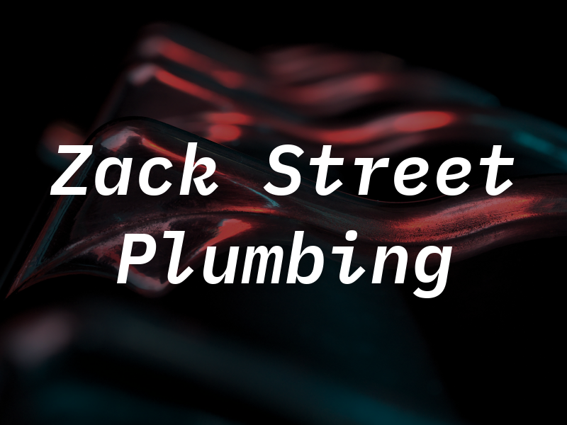 Zack Street Plumbing Co