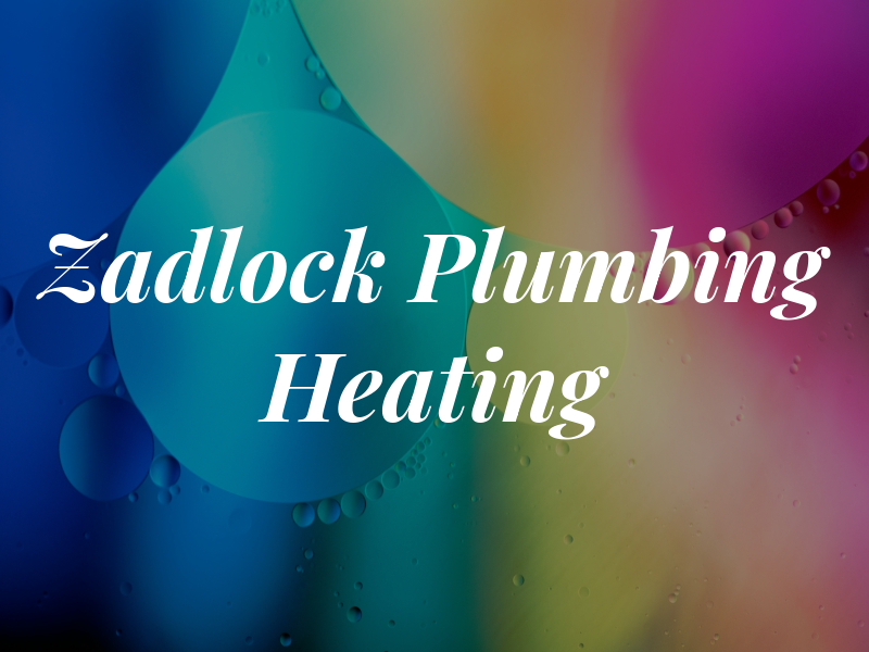 Zadlock Plumbing & Heating Inc