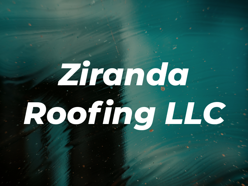 Ziranda Roofing LLC
