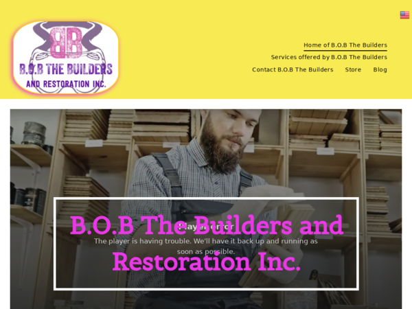 B.o.b the Builders and Restoration Inc.