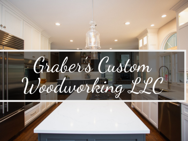 Grabers Custom Woodworking LLC