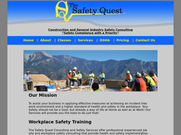 The Safety Quest
