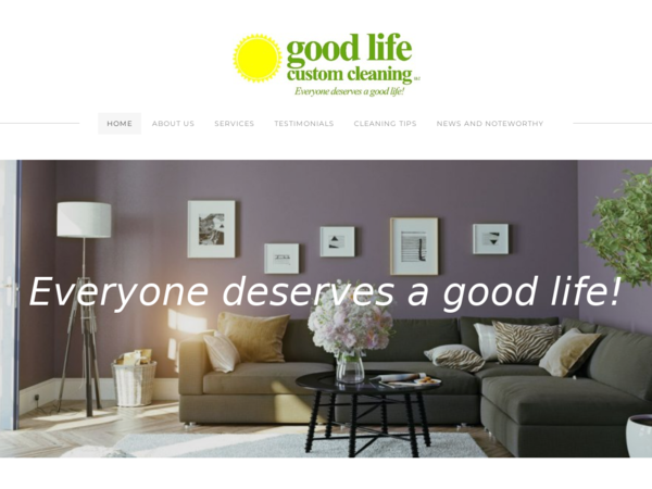 Good Life Custom Cleaning