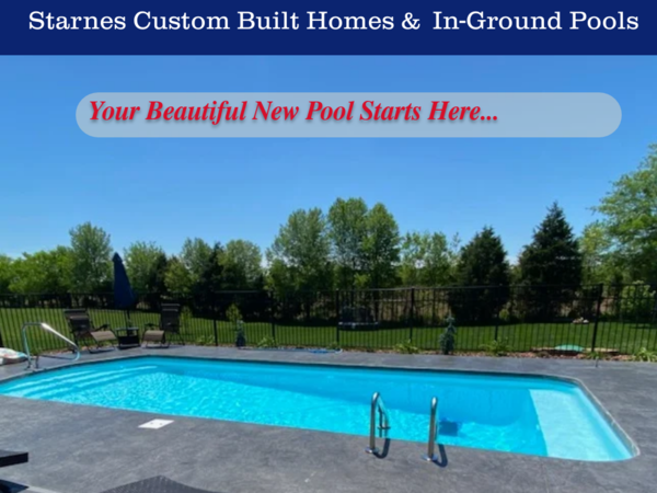 Starnes Custom Built Homes / In Ground Pools LLC