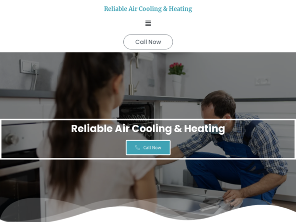 Reliable Air Cooling & Heating