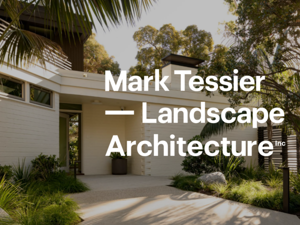 Mark Tessier Landscape Architecture
